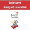 David Shirreff – Dealing with Financial Risk