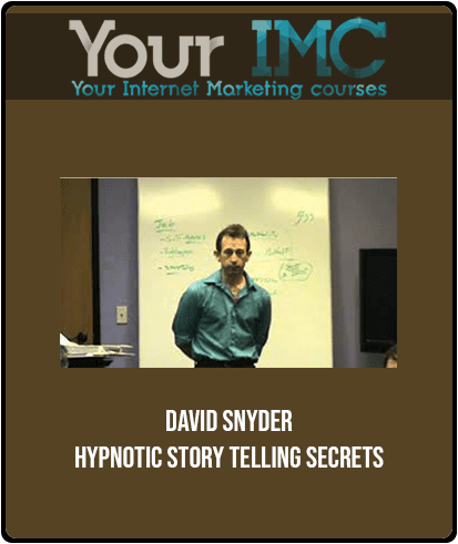 [Download Now] David Snyder - Hypnotic Story Telling Secrets