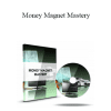 David Snyder - Money Magnet Mastery