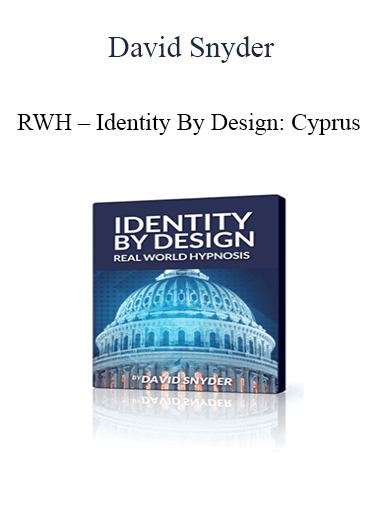David Snyder - RWH – Identity By Design: Cyprus