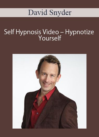 David Snyder – Self Hypnosis Video – Hypnotize Yourself
