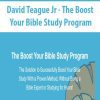 [Download Now] David Teague Jr - The Boost Your Bible Study Program