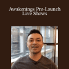 David Tian - Awakenings Pre-Launch Live Shows