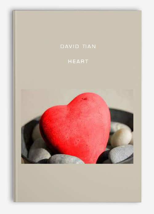 [Download Now] David Tian - Heart