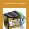 [Download Now] David Wygant - 20 Ways To Meet Hot Women