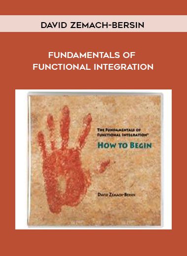 [Download Now] David Zemach-Bersin - Fundamentals of Functional Integration