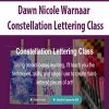 [Download Now] Dawn Nicole Warnaar - Constellation Lettering Class