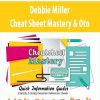Debbie Miller – Cheat Sheet Mastery & Oto