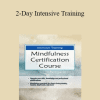 Debra Alvis - 2-Day Intensive Training: Mindfulness Certification Course