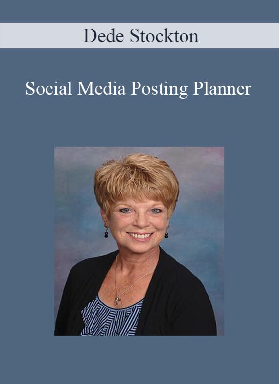 [Download Now] Dede Stockton - Social Media Posting Planner