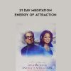 [Download Now] Deepak Chopra & Oprah Winfrey – 21 Day Meditation – Energy of Attraction