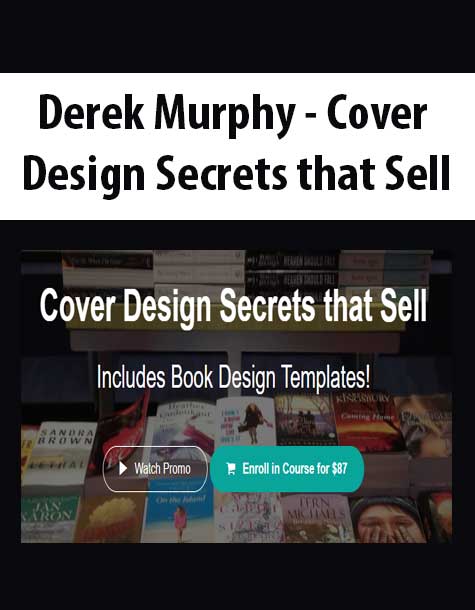 [Download Now] Derek Murphy - Cover Design Secrets that Sell