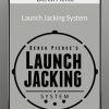 Derek Pierce -  Launch Jacking System