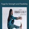 Derrick "DJ" Townsel - Yoga for Strength and Flexibility
