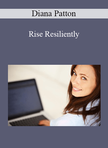 Diana Patton - Rise Resiliently
