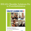 Don Bahneman - IDEAFit Shoulder Solutions Pre - to Postrehabilitation