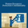 Don Phin - Human Resources: Protection Confidentiality