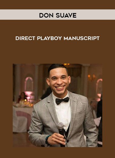 Direct Playboy Manuscript - Don Suave