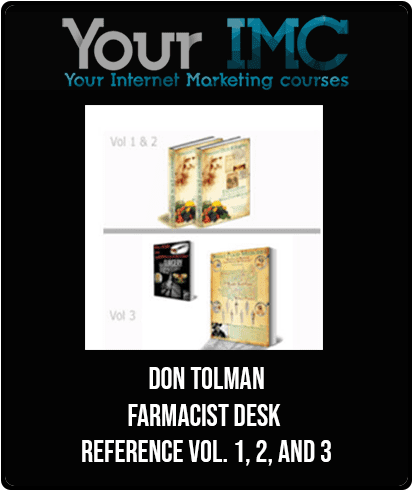 [Download Now] Don Tolman - Farmacist Desk Reference Vol. 1