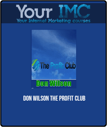 Don Wilson - The Profit Club