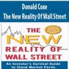 Donald Coxe – The New Reality Of Wall Street