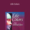 Life Colors - Donna Eden
