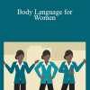 Dorie Clark - Body Language for Women