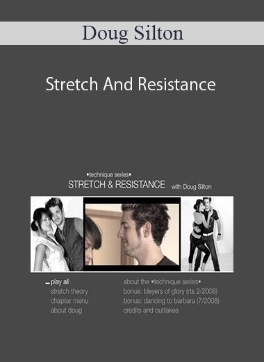 Doug Silton – Stretch And Resistance