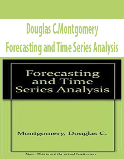 Douglas C.Montgomery – Forecasting and Time Series Analysis