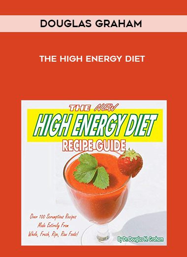 The High Energy Diet - Douglas Graham