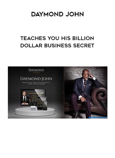 [Download Now] Daymond John – Teaches You His Billion Dollar Business Secret