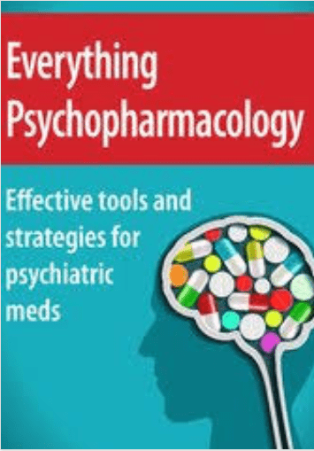 [Download Now] Everything Psychopharmacology: Effective tools and strategies for psychiatric meds - Tom Smith