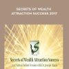 Secrets of Wealth Attraction Success 2017 - Dr. Joseph Riggio