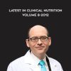 Latest in Clinical Nutrition Volume 8-2012 - Dr Greger