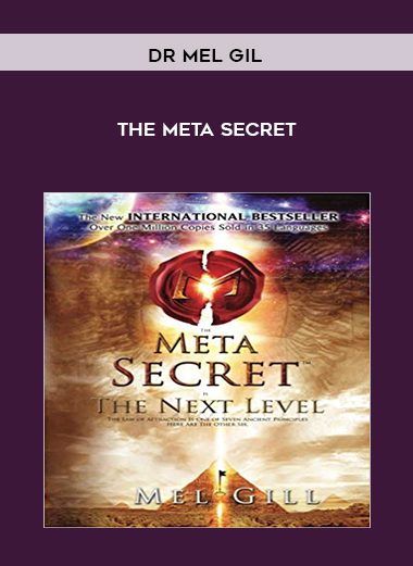 The Meta Secret - Dr Mel Gil