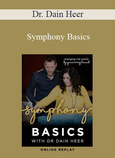 Dr. Dain Heer - Symphony Basics