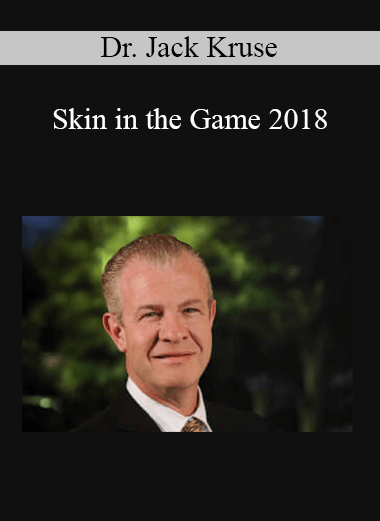 Dr. Jack Kruse - Skin in the Game 2018