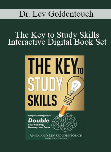 Dr. Lev Goldentouch - The Key to Study Skills - Interactive Digital Book Set