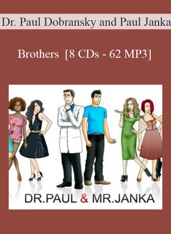 Dr. Paul Dobransky and Paul Janka - Brothers  [8 CDs - 62 MP3]