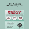 Dr. Paul Langlois - 2-Day Managing Patient Emergencies: Critical Care Skills Every Nurse Must Know