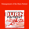 Dr. Paul Langlois - Management of the Burn Patient