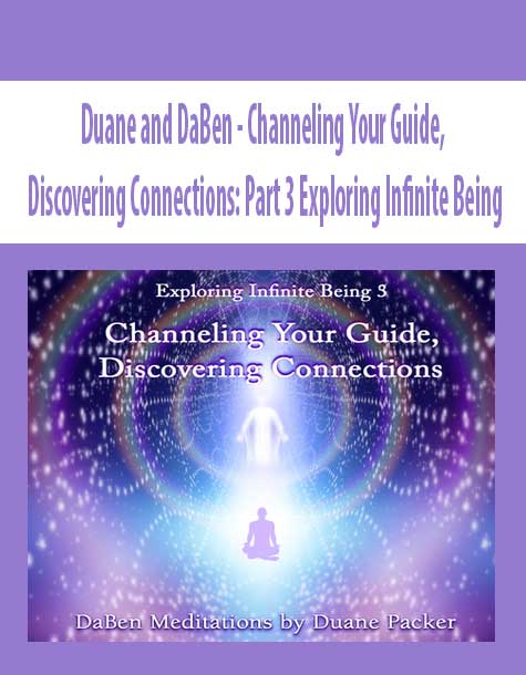 [Download Now] Duane and DaBen - Channeling Your Guide