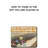 [Download Now] Duane’s Piano Course – How To Think In The Key You Are Playing In