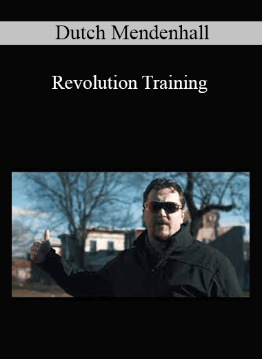 Dutch Mendenhall - Revolution Training