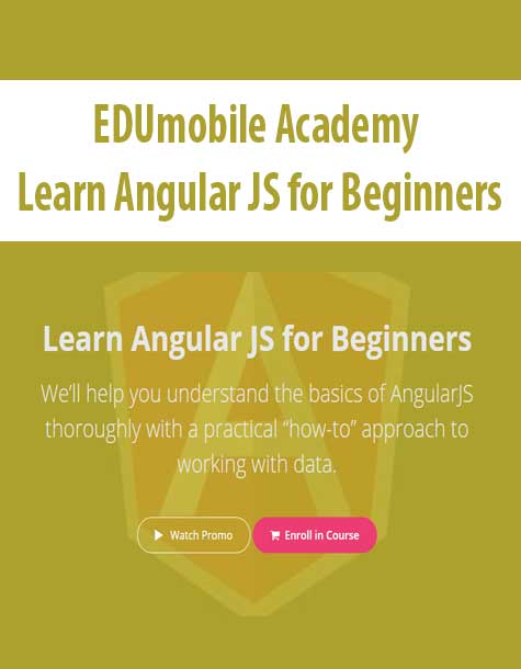 [Download Now] EDUmobile Academy - Learn Angular JS for Beginners