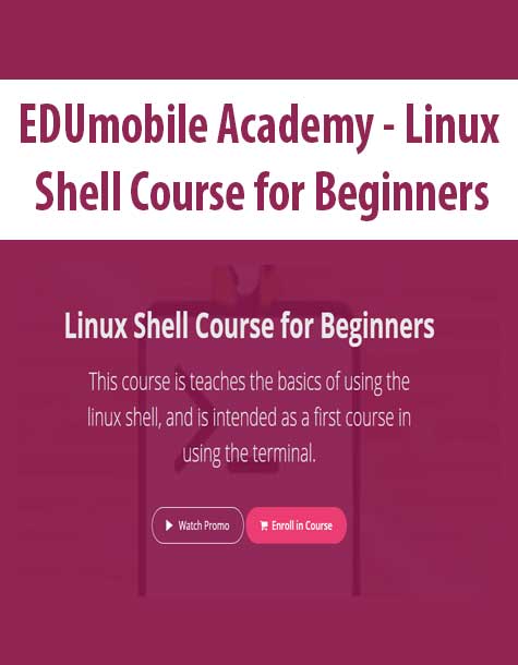 [Download Now] EDUmobile Academy - Linux Shell Course for Beginners