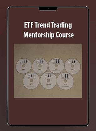 [Download Now] ETF Trend Trading Mentorship Course