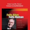[Download Now] Ed Foreman - Fully Alive