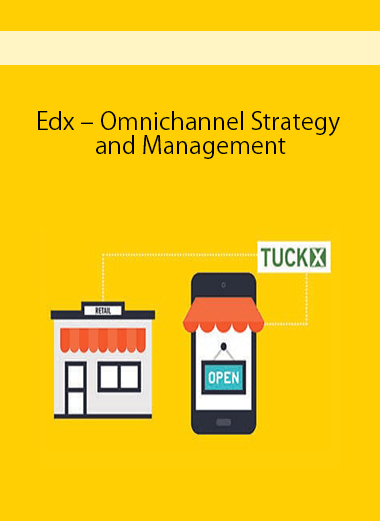 Edx – Omnichannel Strategy and Management