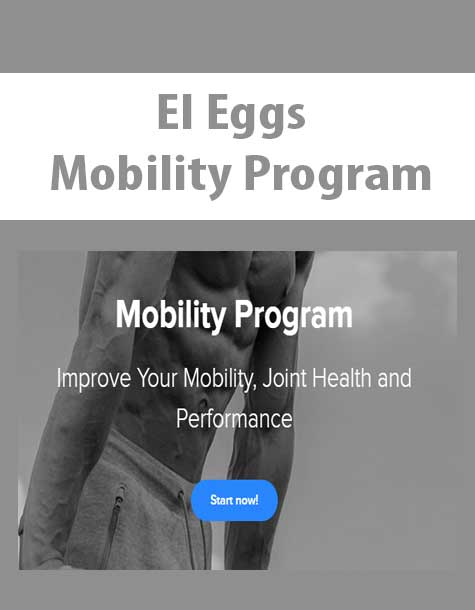 [Download Now] El Eggs - Mobility Program